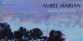 Praguri de aer: Pictorul Aurel Marian își aniversează cei 80 de ani cu o expoziție specială, la Arcade 24