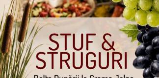 STUF ȘI STRUGURI, în livada Crama Jelna, în 28 Iunie! Cu savori din Delta Dunării
